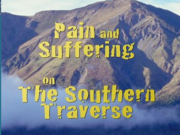 Pain and Suffering on the Southern Traverse